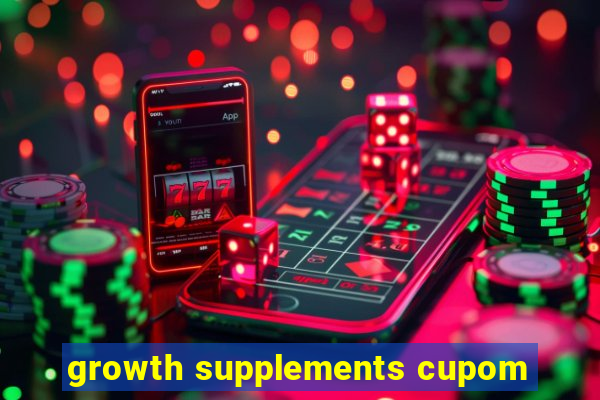 growth supplements cupom